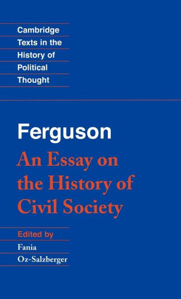 Ferguson: An Essay on the History of Civil Society