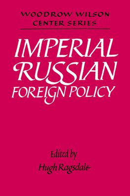 Imperial Russian Foreign Policy