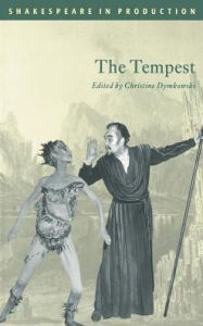 Title: The Tempest (Shakespeare in Production Series), Author: William Shakespeare