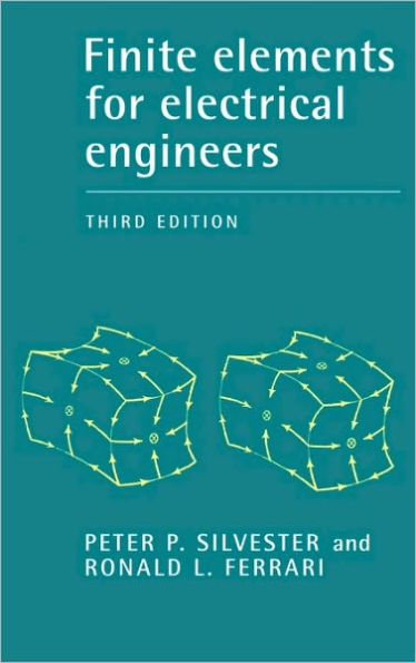 Finite Elements for Electrical Engineers / Edition 3