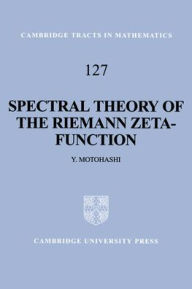 Title: Spectral Theory of the Riemann Zeta-Function, Author: Yoichi Motohashi