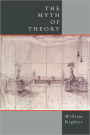 The Myth of Theory