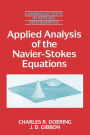 Applied Analysis of the Navier-Stokes Equations