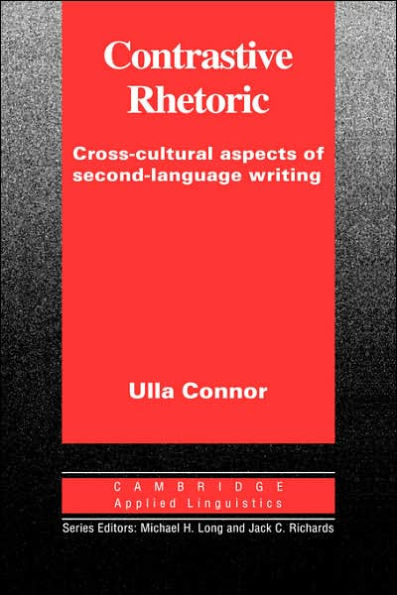 Contrastive Rhetoric / Edition 1