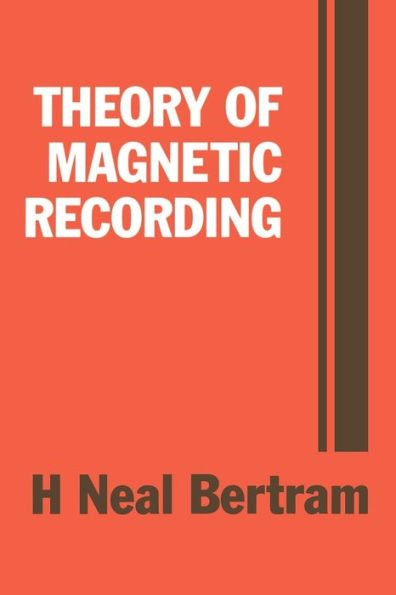 Theory of Magnetic Recording / Edition 1