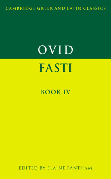 Ovid: Fasti Book IV / Edition 1