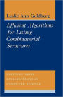Efficient Algorithms for Listing Combinatorial Structures