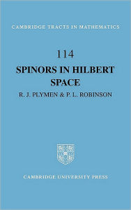Title: Spinors in Hilbert Space, Author: Roger Plymen