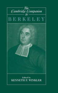 Title: The Cambridge Companion to Berkeley, Author: Kenneth P. Winkler