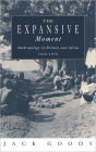 The Expansive Moment: The rise of Social Anthropology in Britain and Africa 1918-1970