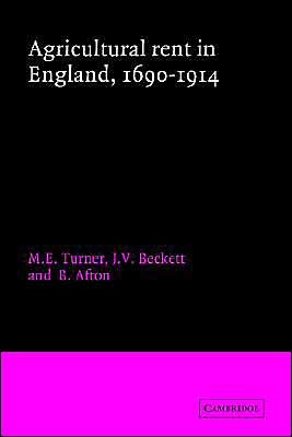 Agricultural Rent in England, 1690-1914