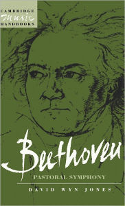 Title: Beethoven: The Pastoral Symphony, Author: David Wyn Jones