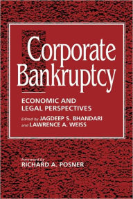 Title: Corporate Bankruptcy: Economic and Legal Perspectives, Author: Jagdeep S. Bhandari