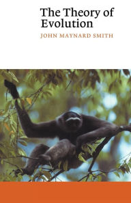 Title: The Theory of Evolution / Edition 3, Author: John Maynard Smith