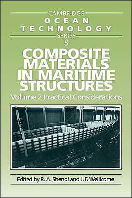 Composite Materials in Maritime Structures: Volume 1, Fundamental Aspects