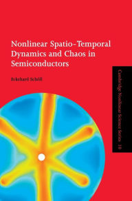 Title: Nonlinear Spatio-Temporal Dynamics and Chaos in Semiconductors, Author: Eckehard Schöll