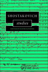 Title: Shostakovich Studies, Author: David Fanning