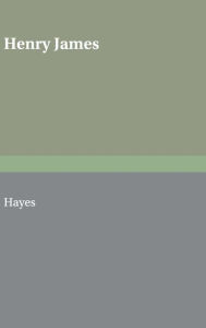 Title: Henry James: The Contemporary Reviews, Author: Kevin J. Hayes