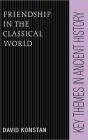 Friendship in the Classical World