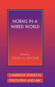 Title: Norms in a Wired World, Author: Steven A. Hetcher