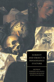 Title: Subject and Object in Renaissance Culture, Author: Margreta de Grazia