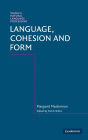 Language, Cohesion and Form