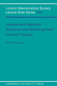 Title: Independent Random Variables and Rearrangement Invariant Spaces, Author: Michael Sh. Braverman
