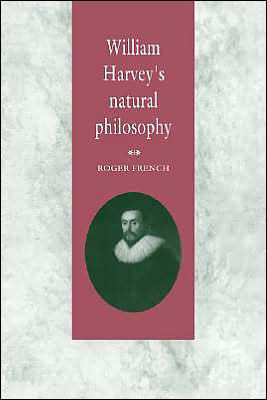 William Harvey's Natural Philosophy