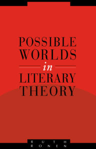 Title: Possible Worlds in Literary Theory, Author: Ruth Ronen