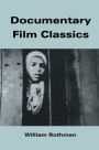 Documentary Film Classics / Edition 1