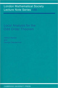 Title: Local Analysis for the Odd Order Theorem, Author: Helmut Bender