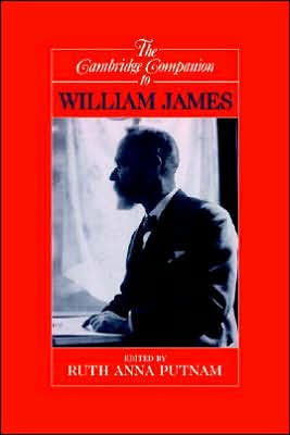 The Cambridge Companion to William James / Edition 1