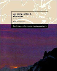 Title: Air Composition and Chemistry / Edition 2, Author: Peter Brimblecombe