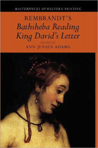 Title: Rembrandt's 'Bathsheba Reading King David's Letter' / Edition 1, Author: Ann Jensen Adams