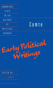 Title: Comte: Early Political Writings, Author: Auguste Comte