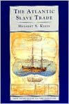 Title: The Atlantic Slave Trade / Edition 1, Author: Herbert S. Klein