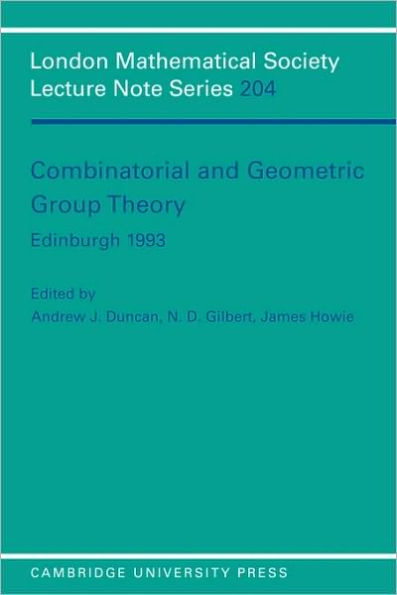 Combinatorial and Geometric Group Theory, Edinburgh 1993