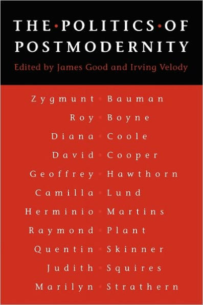 The Politics of Postmodernity