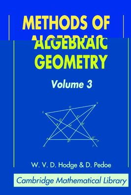 Methods of Algebraic Geometry: Volume 3