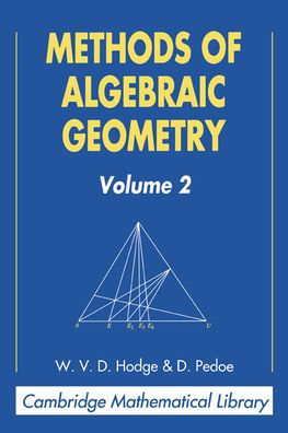 Methods of Algebraic Geometry: Volume 2