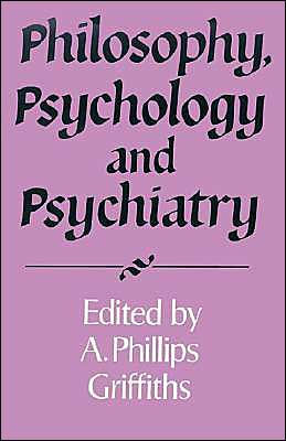 Philosophy, Psychology and Psychiatry