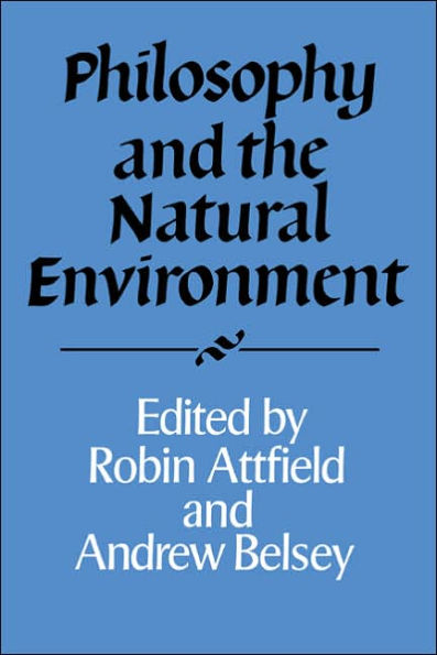 Philosophy and the Natural Environment