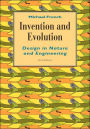 Invention and Evolution: Design in Nature and Engineering / Edition 2