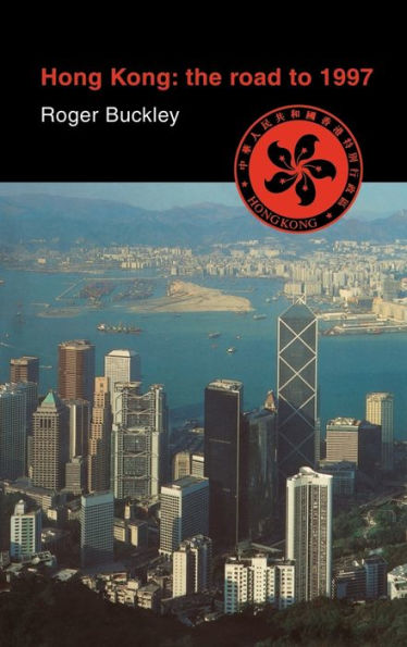 Hong Kong: The Road to 1997