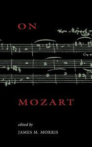 Title: On Mozart, Author: James M. Morris