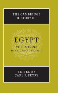 Title: The Cambridge History of Egypt, Author: Carl F. Petry