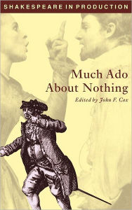 Title: Much Ado about Nothing (Shakespeare in Production Series), Author: William Shakespeare