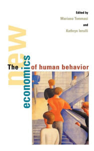 Title: The New Economics of Human Behaviour, Author: Mariano Tommasi