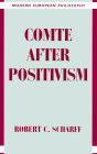 Comte after Positivism