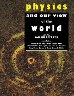 Physics and our View of the World
